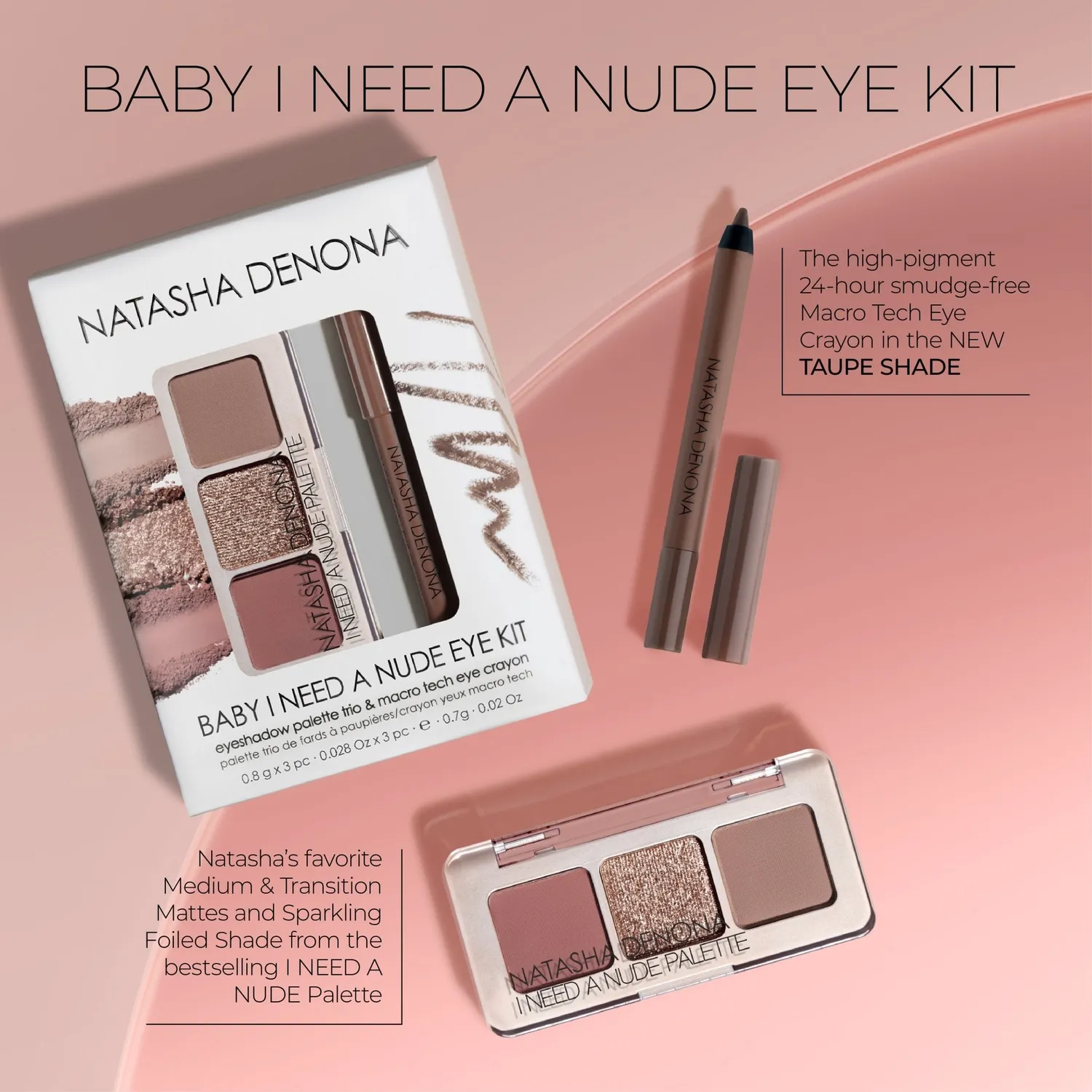 Natasha Denona Baby I Need a Nude kit yeux 3 fards taupe